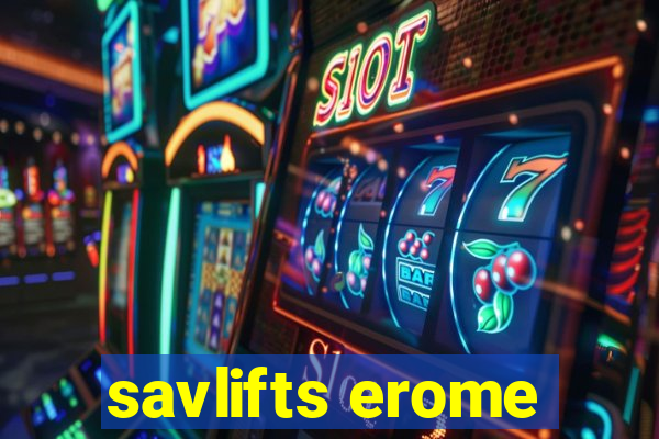 savlifts erome